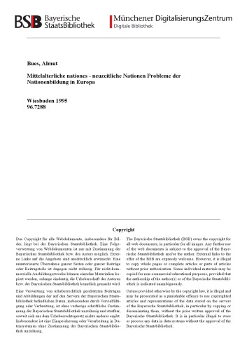 Mittelalterliche nationes, neuzeitliche Nationen: Probleme der Nationenbildung in Europa (Quellen und Studien Deutsches Historisches Institut Warschau)