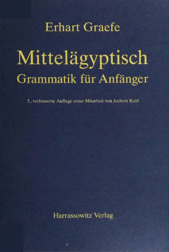 Mittelägyptische Grammatik für Anfänger