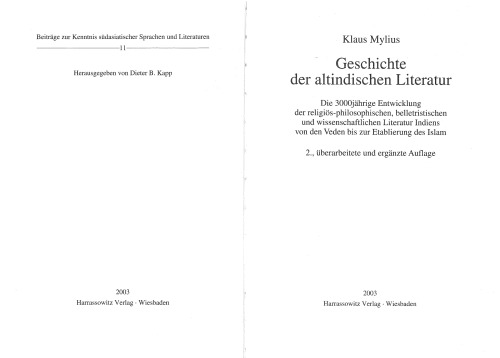 Geschichte der altindischen Literatur: die 3000jährige Entwicklung der religiös-philosophischen, belletristischen und wissenschaftlichen Literatur Indiens von den Veden bis zur Etablierung des Islam (2., überarbeitete und ergänzte Auflage)