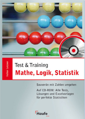 Mathe, Logik, Statistik - mit CD-ROM. Souverän mit Zahlen umgehen
