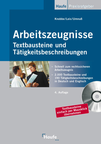 Arbeitszeugnisse. Textbausteine und Tatigkeitsbeschreibungen 4. Auflage