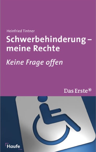 Schwerbehinderung - meine Rechte: Keine Frage offen