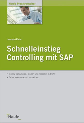 Schnelleinstieg Controlling mit SAP ERP®