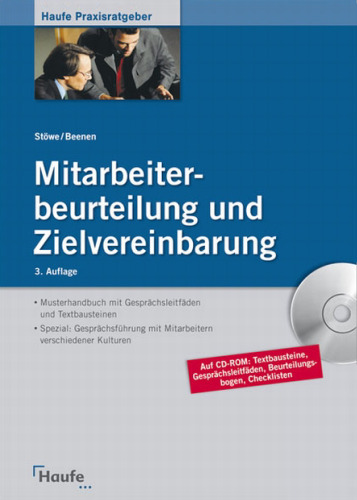 Mitarbeiterbeurteilung und Zielvereinbarung: Musterhandbuch mit Gesprächsleitfäden und Textbausteinen, 3. Auflage