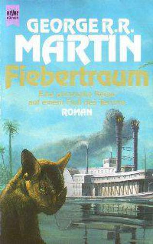 Fiebertraum. Eine pikareske Reise auf einem Fluß des Terrors. Roman.