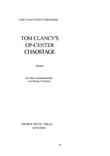 Tom Clancy's Op- Center. Chaostage. GERMAN