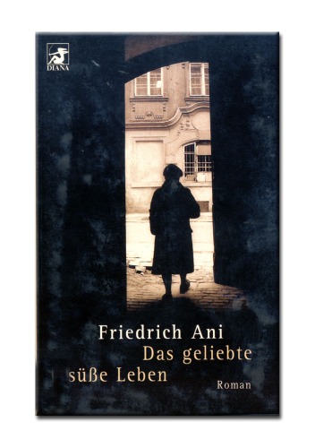Das geliebte süße Leben