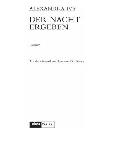 Der Nacht ergeben
