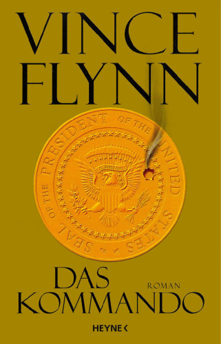 Das Kommando: Roman