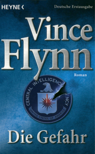 Die Gefahr: Roman