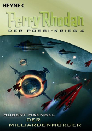 Perry Rhodan. Der Milliardenmörder