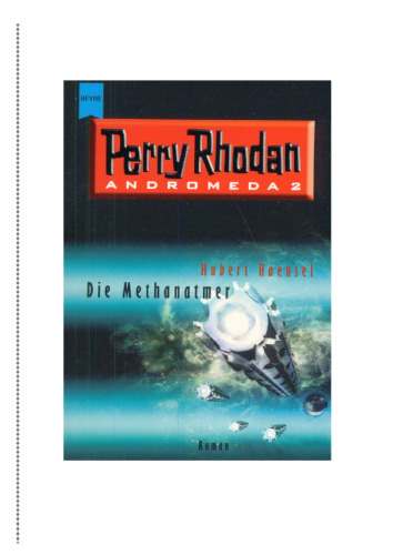 Perry Rhodan. Andromeda 02: Die Methanatmer