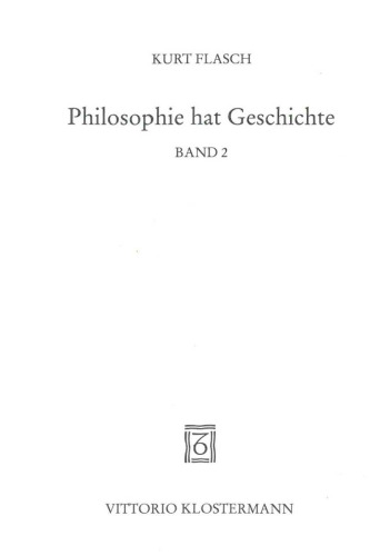 Philosophie hat Geschichte. Band 2: Theorie der Philosophiehistorie
