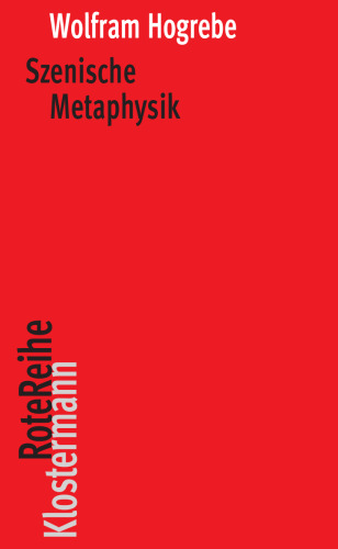 Szenische Metaphysik