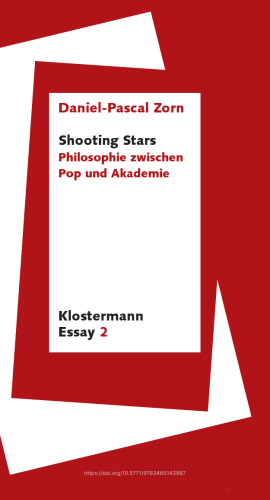 Shooting Stars: Philosophie Zwischen Pop Und Akademie (Klostermann Essai)