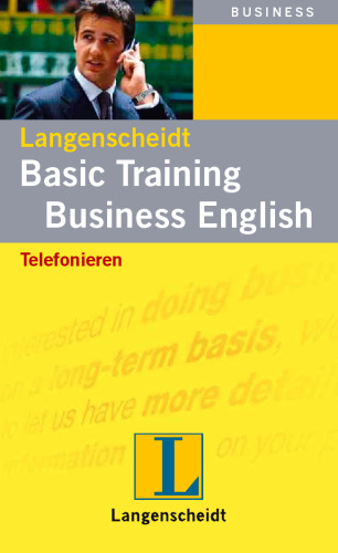 Basic Training Business English: Telefonieren
