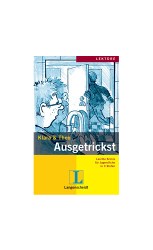 Leichte Krimis fur Jugendliche in 3 Stufen Lekture Ausgetickst