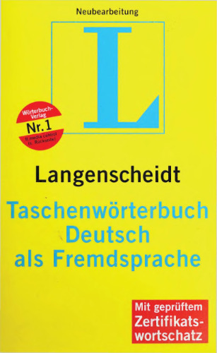 Langenscheidt Taschenwörterbuch Deutsch als Fremdsprache: Das einsprachige Lernwörterbuch für Einsteiger. Rund 30.000 Stichwörter, Wendungen und Beispiele