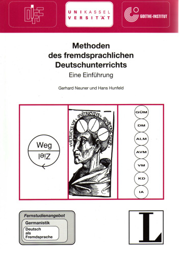 Methoden des fremdsprachlichen Deutschunterrichts: eine Einführung