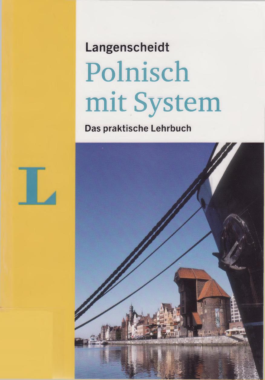 Polnisch mit System - Das Praktische Lehrbuch