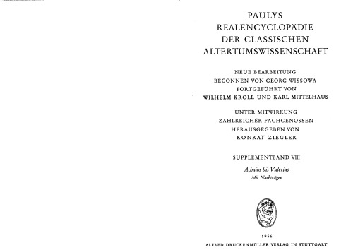 Paulys Realencyclopädie der classischen Altertumswissenschaft: neue Bearbeitung, Bd.8 : Achaios - Valerius: Supplementband VIII