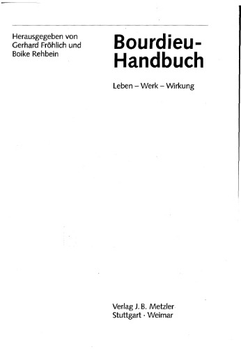 Bourdieu-Handbuch: Leben - Werk - Wirkung
