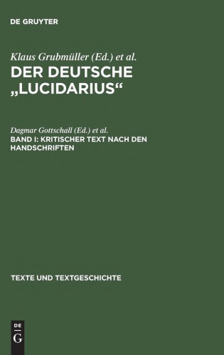 Der deutsche "Lucidarius". Band 1. Kritischer Text nach den Handschriften