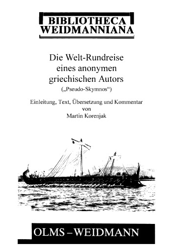 Die Welt-Rundreise eines anonymen griechischen Autors