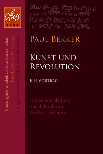 Kunst und Revolution. Ein Vortrag von Paul Bekker