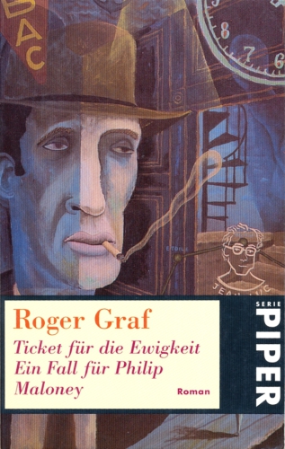 Ticket für die Ewigkeit: Ein Fall für Philip Maloney