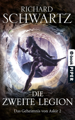 Die Zweite Legion (Das Geheimnis von Askir 2)