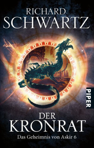 Der Kronrat (Das Geheimnis von Askir 6)