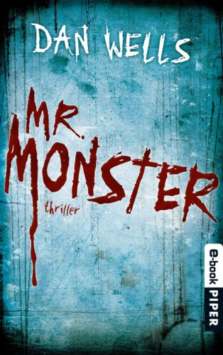 Mr. Monster (Thriller)
