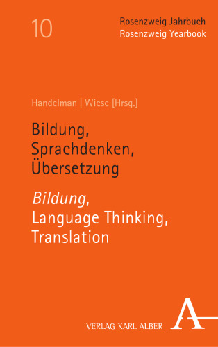 Bildung, Sprachdenken, Übersetzung - Bildung, Language Thinking, Translation