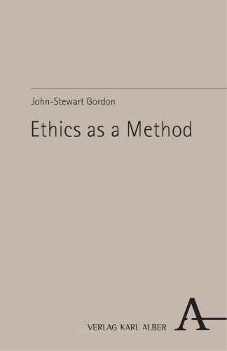 Ethics as a Method