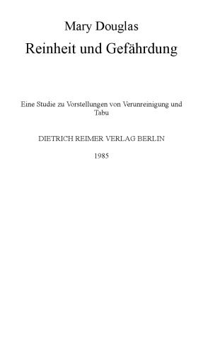 Reinheit und Gefährdung: Eine Studie zu Vorstellungen von Verunreinigung und Tabu