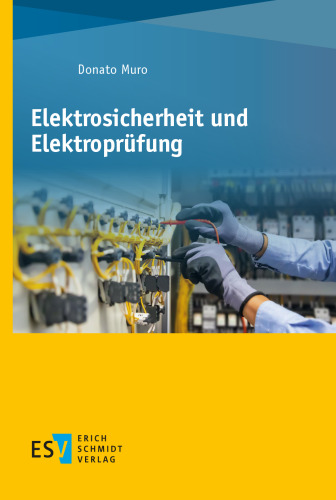 Elektrosicherheit und Elektroprüfung