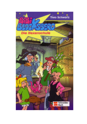 Bibi Blocksberg, Bd.16, Die Hexenschule.