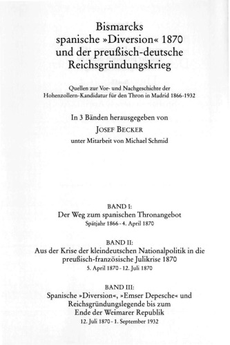 Der Weg zum spanischen Thronangebot Spätjahr 1866-4. April 1870