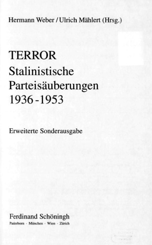 Terror - Stalinistische Parteisäuberungen 1936-1953