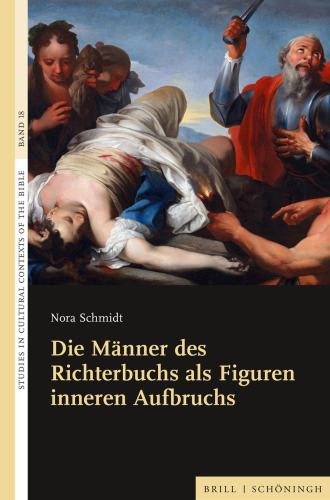 Die Männer des Richterbuchs als Figuren inneren Aufbruchs