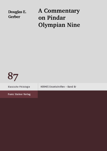 A Commentary on Pindar "Olympian" 9