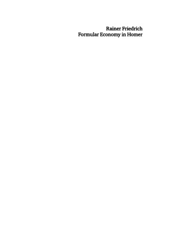 Formular Economy in Homer: The Poetics of the Breaches