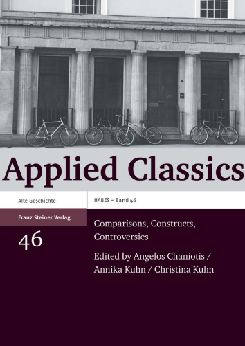 Applied Classics: Comparisons, Constructs, Controversies