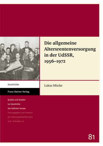 Die allgemeine Altersrentenversorgung in der UdSSR, 1956–1972
