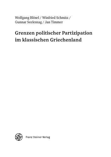 Grenzen politischer Partizipation im klassischen Griechenland