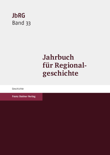 Jahrbuch für Regionalgeschichte 33