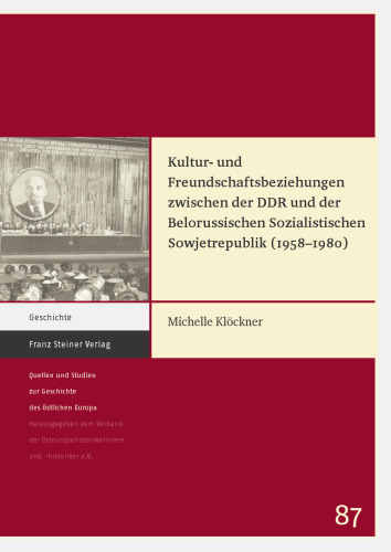 Kultur- und Freundschaftsbeziehungen zwischen der DDR und der Belorussischen Sozialistischen Sowjetrepublik (1958‒1980)