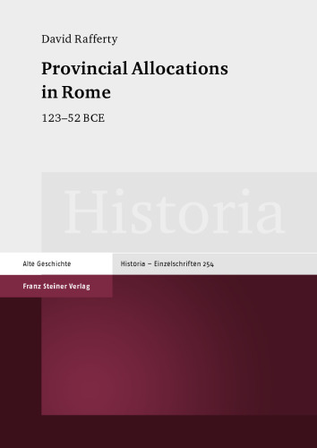 Provincial Allocations in Rome: 123–52 BCE