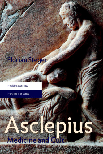 Asclepius: Medicine and Cult